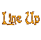 Line Up